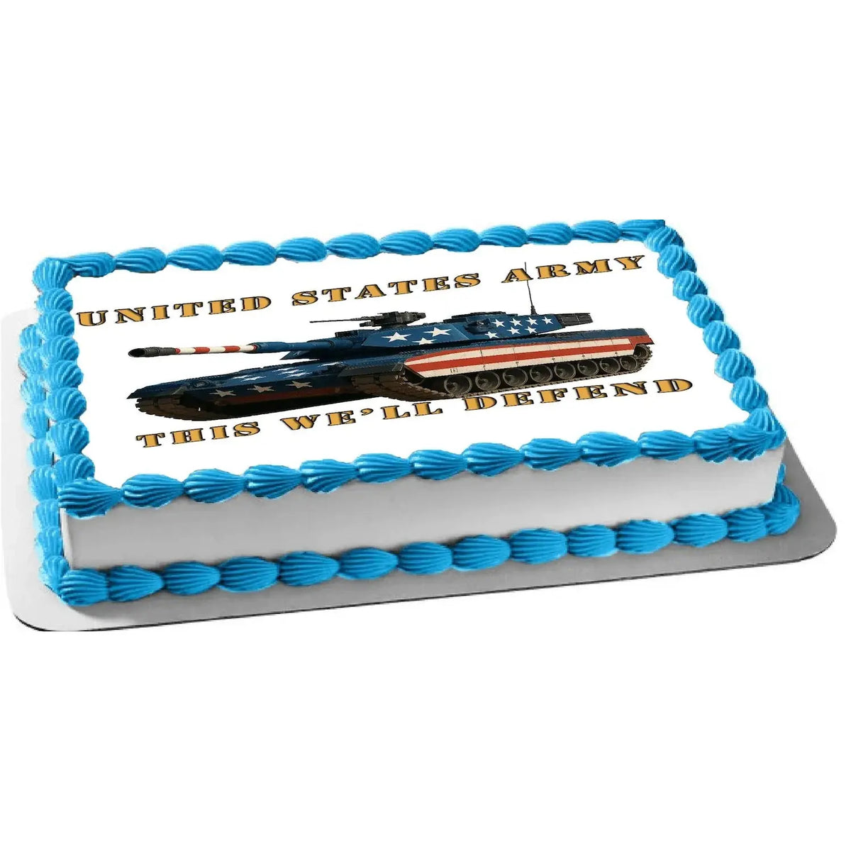 Army This We'll Defend Edible Icing Sheet Cake Topper on a sheet cake.