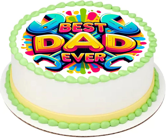 Fathers Day Best Dad Ever Edible Image Cake Topper Precut
