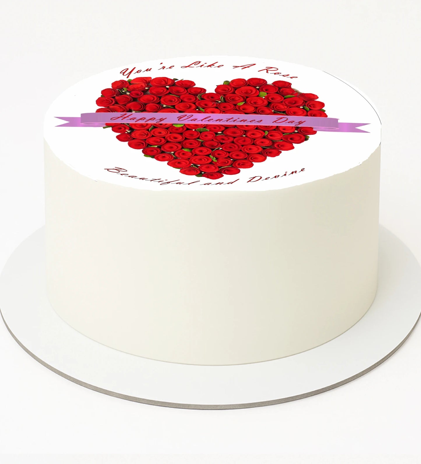 Valentine's Day cake topper with red rose heart design and 'You're like a Rose - Beautiful and Divine' text on edible icing image