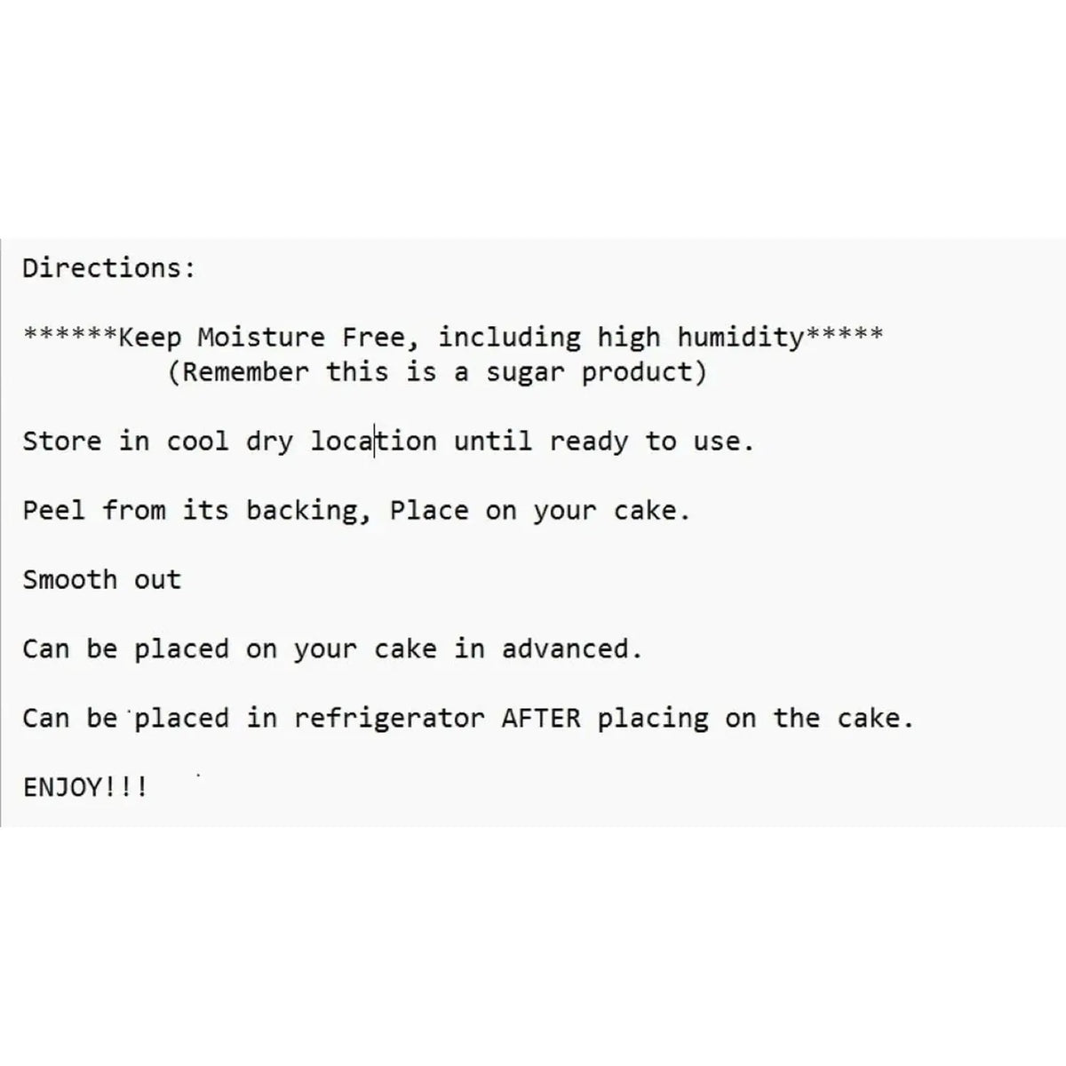 Directions for applying edible icing toppers.