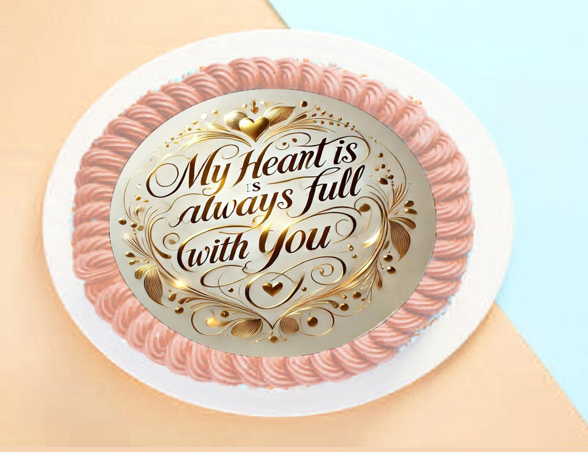 Anniversary 'My Heart is always..' text on an edible image cake topper