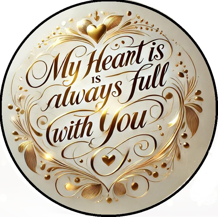 Anniversary 'My Heart is always full with you' edible image cake topper precut read to use