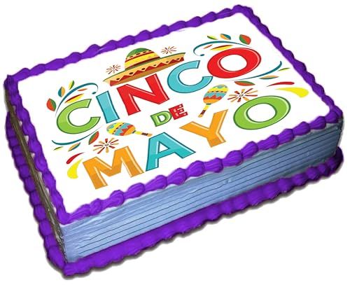 Custom Edible Cake Topper – Cinco De Mayo  Design – 1/4 Sheet Cake (9x13) – Precut Icing Sheet – RA Pape