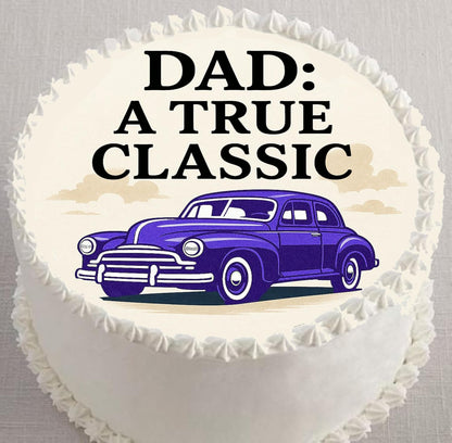 Edible Icing Images Cake Topper with Fathers Day Dad a True Classic-themed decoration