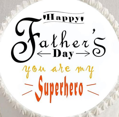Custom Edible Cake Topper – Fathers Day Superhero Design – Pre-cut 8" Round Icing Sheet – RA Pape