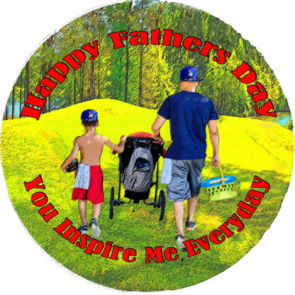 Fathers Day You Inspire Me Everyday Edible Image Cake Topper Precut