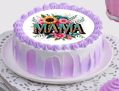 Mothers Day Mama Edible Image Cake Topper Easy to Apply