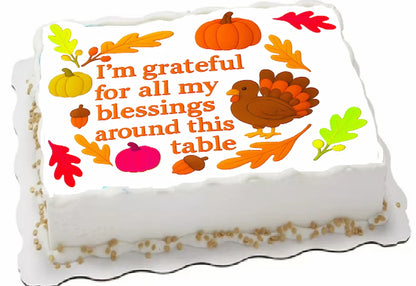 Custom Edible Cake Topper – Thanksgiving Gathered in Gratitude Design – 1/4 Sheet Cake (9x13) – Precut Icing Sheet – RA Pape