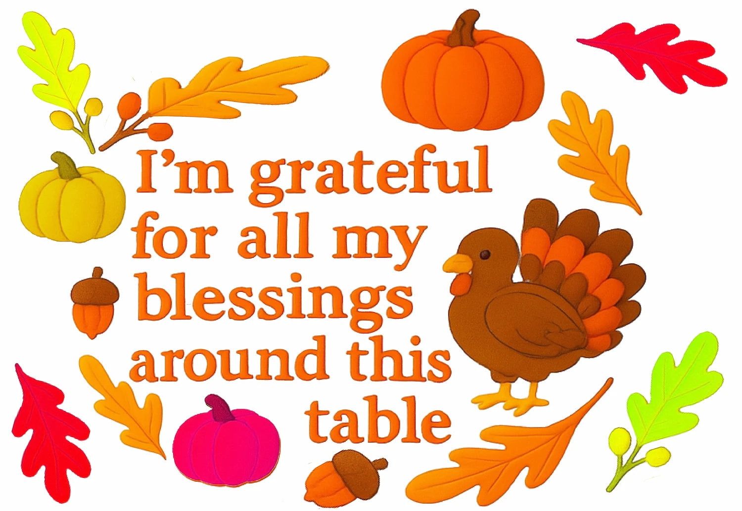 Thanksgiving-themed design with text 'I'm grateful for all my blessings around this table' surrounded by pumpkins, leaves, and a turkey edible image cake topper