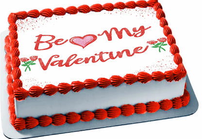 Valentine's Day cake topper with red roses and 'Be my Valentine' text on with edible image