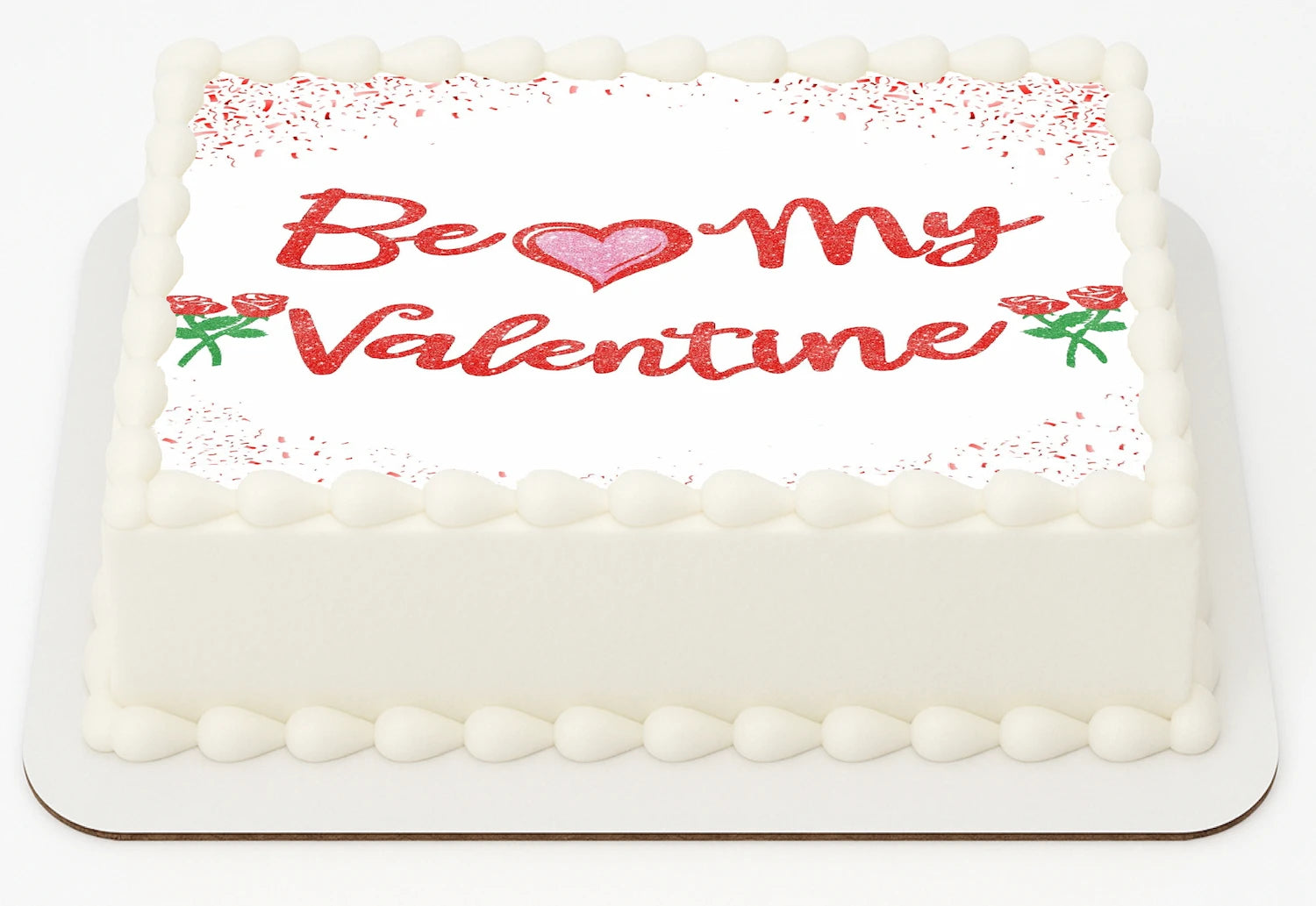 Valentine's Day edible image cake topper with 'Be my Valentine' text and heart design