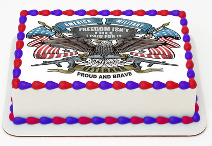 Custom Edible Cake Topper –  Veterans Proud and Brave Eagle Flag Design – 1/4 Sheet Cake (9x13) – Precut Icing Sheet – RA Pape