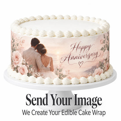 Custom anniversary picture edible icing wrap applied around a round cake