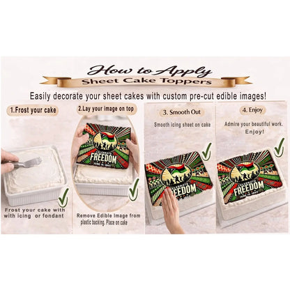 Juneteenth Celebrate Freedom Edible Icing Sheet Cake Topper application instructions.