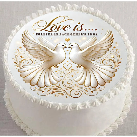 Love Is… Anniversary Edible Icing Cake Topper – 8-Inch Round on a round frosted cake.